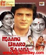 Maang Bharo Sajana 1980 Song Download
